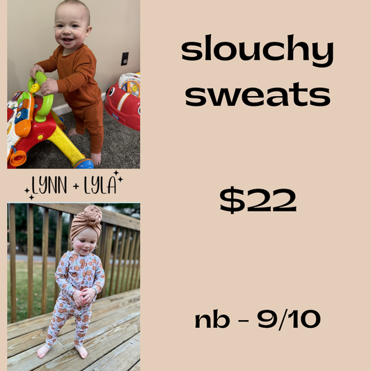 Slouchy Sweats